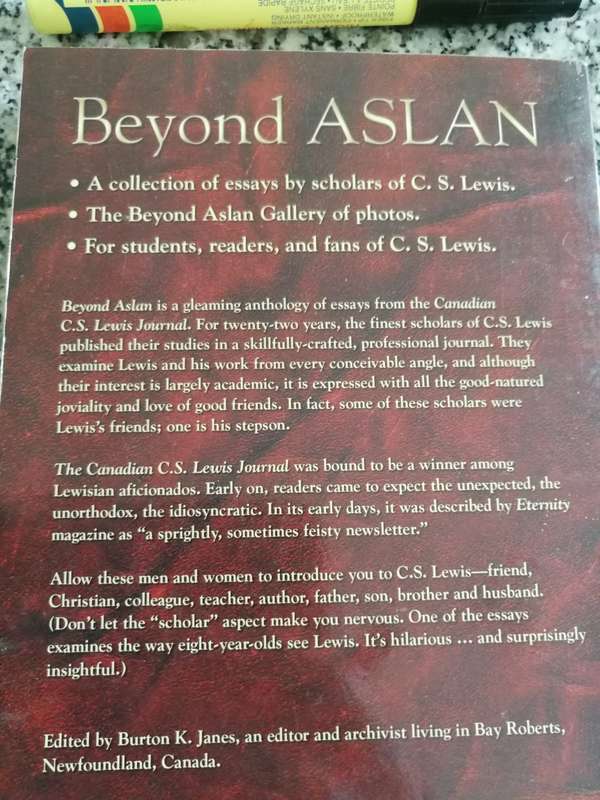 BEYOND ASLAN ESSAYS ON C S LEWIS  From the Canadian C S Lewis Journal Edited by Burton K Janes