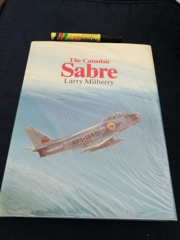 THE CANADAIR SABRE LARRY MILBERRY  includes 2 pages on SAAF  jet aircraft
