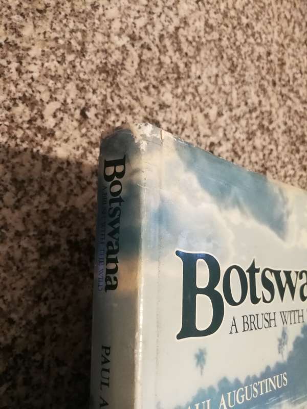 BOTSWANA A BRUSH WITH THE WILD PAUL AUGUSTINUS Foreword by Ian Player  ( wildlife )