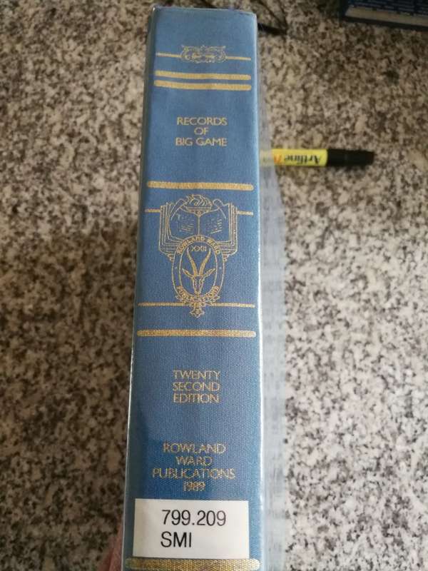 ROLAND WARD`s RECORDS OF BIG GAME 22nd Edition ( 1989 )  LIMITED EDITION NO. 1468 of 2000 Copies