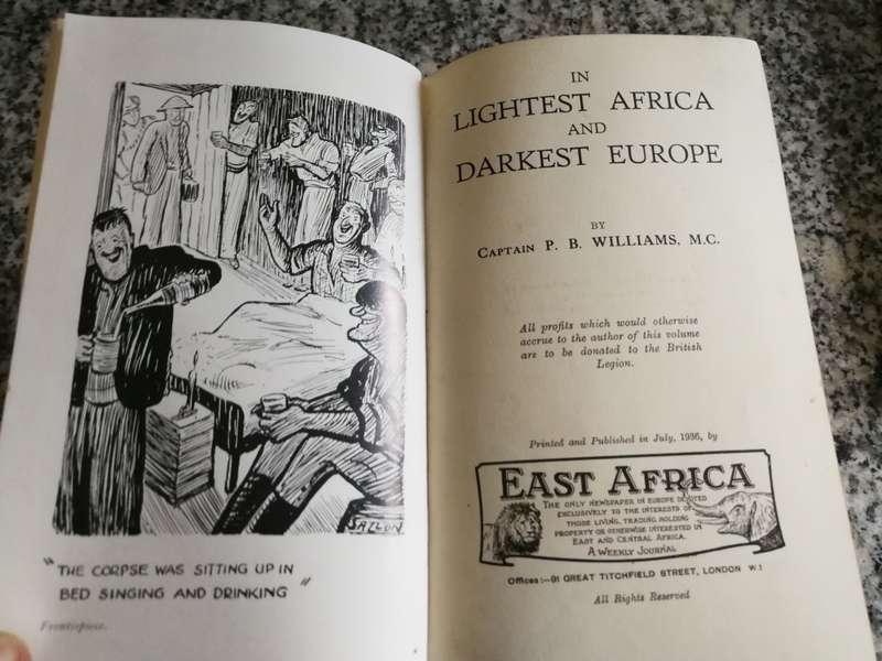IN LIGHTEST AFRICA AND DARKEST EUROPE BY CAPTAIN P B WILLIAMS M.C.