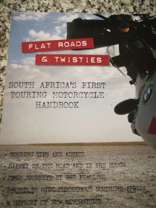 FLAT ROADS & TWISTIES Motorcycle adventure Touring for Southern Africa  BEN FOURIE  ( and )