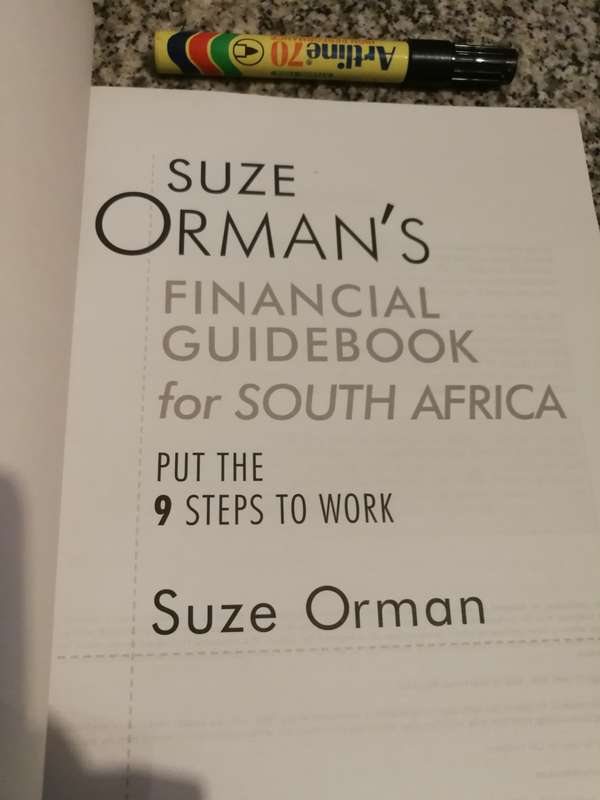 SUZE ORMAN`S FINANCIAL GUIDEBOOK Put the 9 Steps to Work  Workbook personal finance  S A Edition