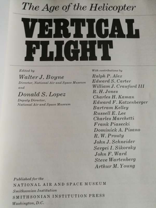 THE AGE OF THE HELICOPTER VERTICAL FLIGHT ED. WALTER J BOYNE ( History of helicopter aviation )