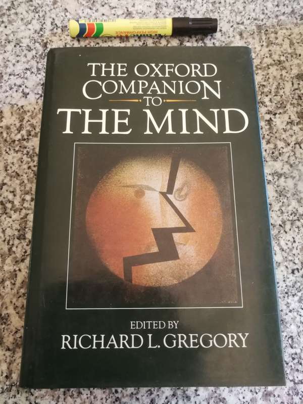 THE OXFORD COMPANION TO THE MIND Edited by RICHARD L GREGORY ( including philosophy psychiatry )