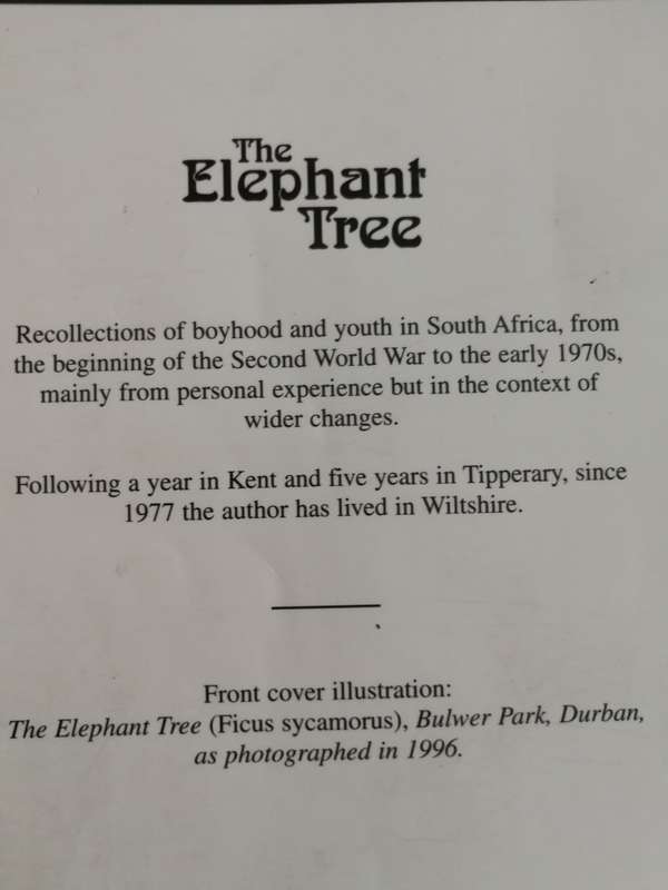 THE ELEPHANT TREE Growing up in South Africa 1939 -1971 T J NORTHWOOD