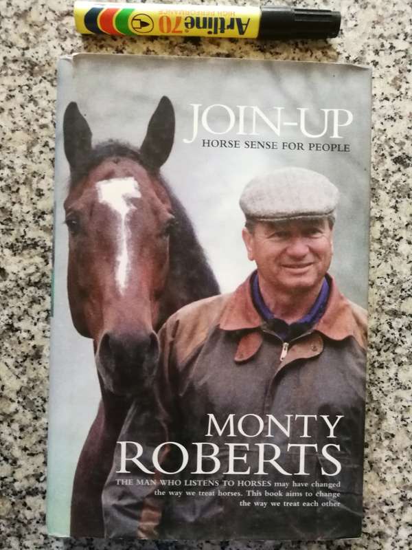 MONTY ROBERTS JOIN-UP Horse Sense for People