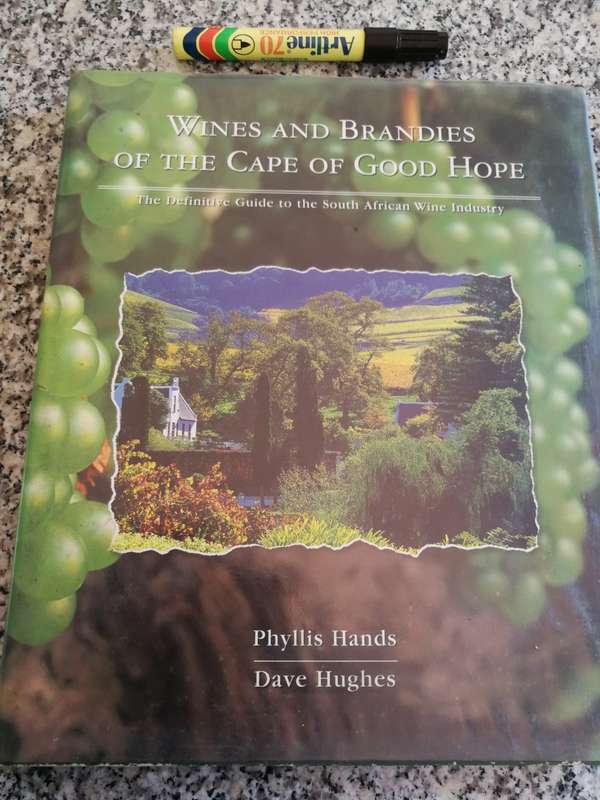 WINES AND BRANDIES OF THE CAPE OF GOOD HOPE PHYLLIS HANDS DAVID HUGHES The Definitive Guide wine
