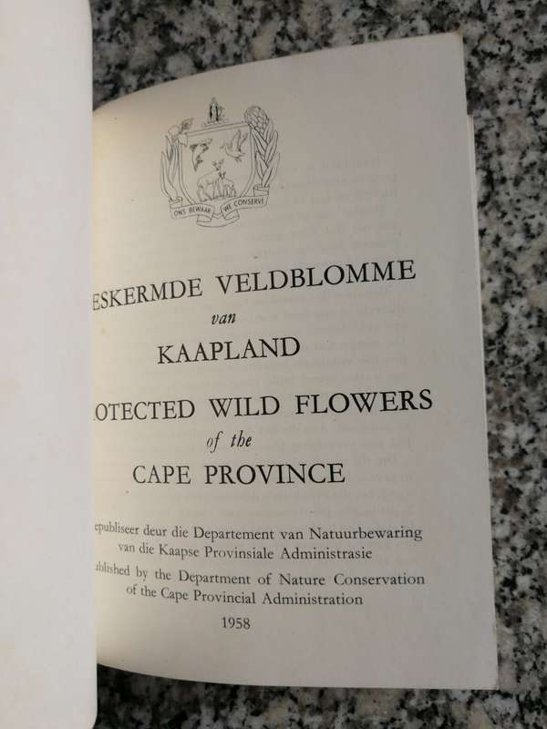 PROTECTED WILD FLOWERS OF THE CAPE PROVINCE BESKERMDE VELDBLOMME VAN KAAPLAND 1958