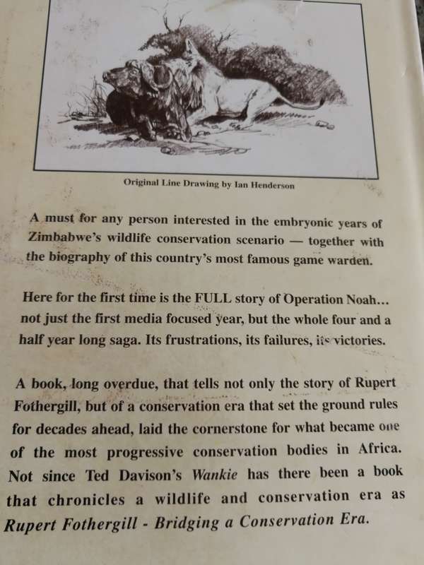 RUPERT FOTHERGILL BRIDGING A CONSERVATION ERA BY and SIGNED by KEITH MEADOWS ( Rhodesiana )