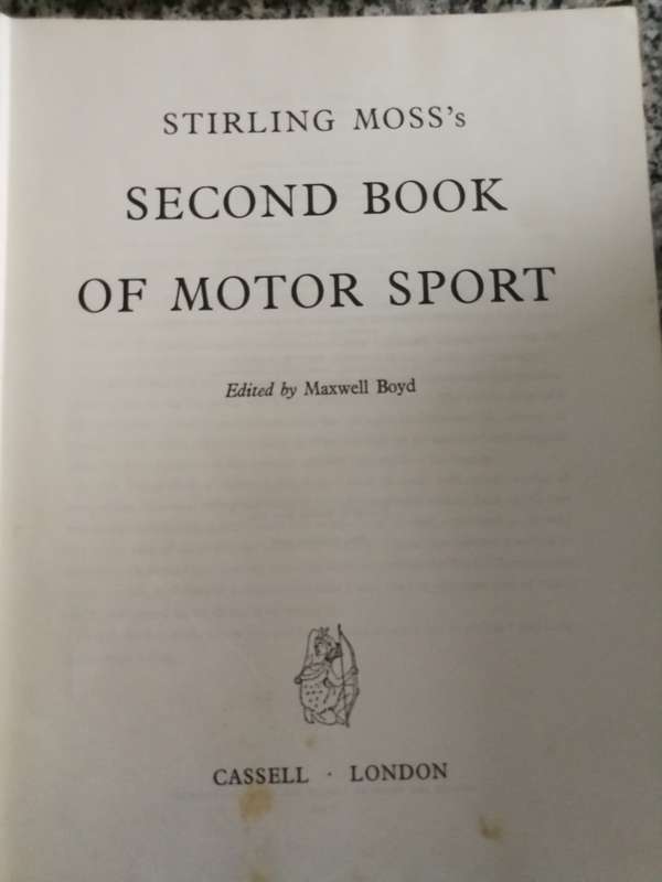 STIRLING MOSS`S SECOND BOOK OF MOTOR SPORT ED.  by   ( Motor racing incl. Le Mans )