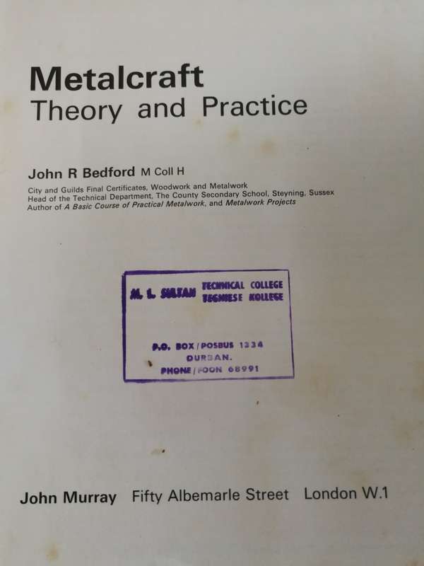 METALCRAFT THEORY & PRACTICE JOHN R BEDFORD 1967 textbook metalwork