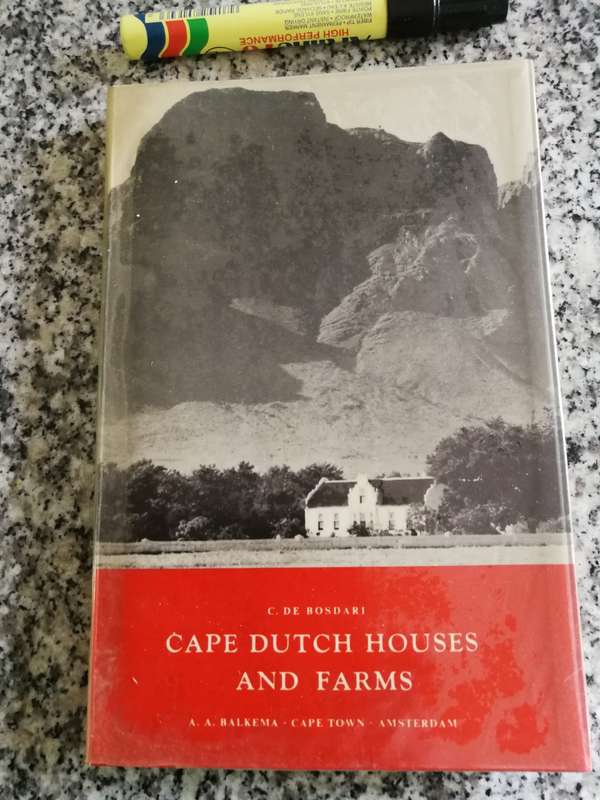 CAPE DUTCH HOUSES AND FARMS C de BOSDARI 1971