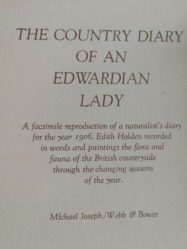 Reserved for Rene THE COUNTRY DIARY OF AN EDWARDIAN LADY EDITH HOLDEN ( please note the description