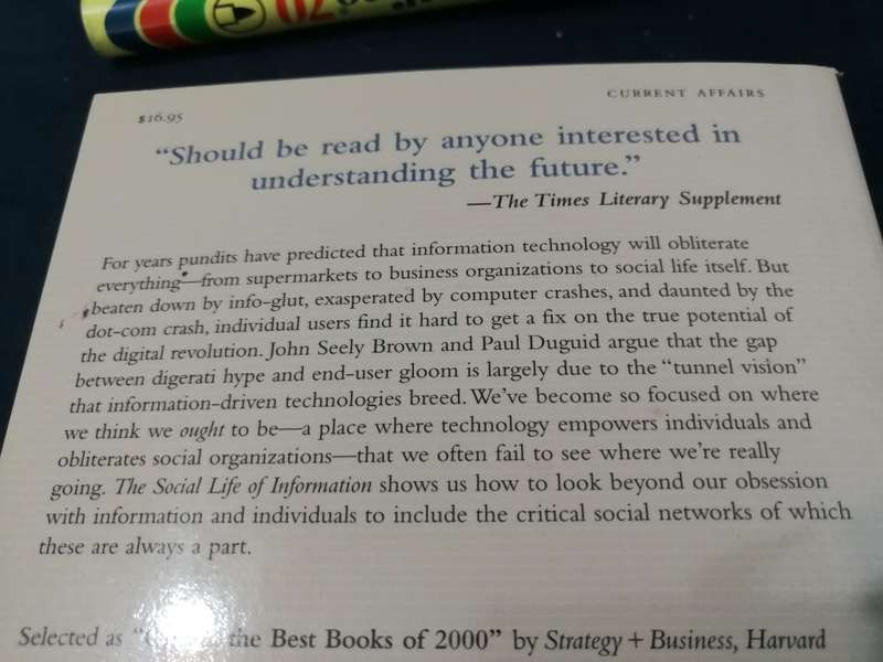 THE SOCIAL LIFE OF INFORMATION JOHN SEELY BROWN PAUL DUGUID ( impact of technology )
