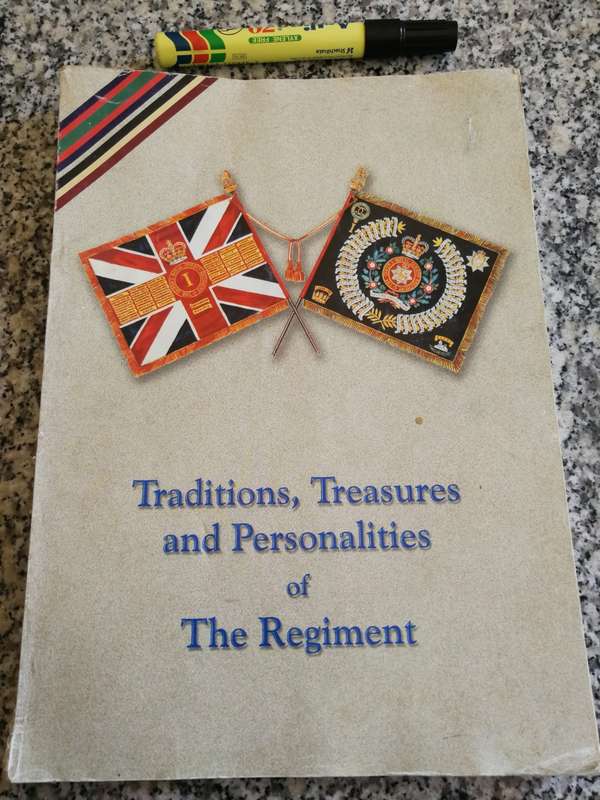 TRADITIONS TREASURES and PERSONALITIES of THE REGIMENT The Queen`s Royal Surrey Regiment