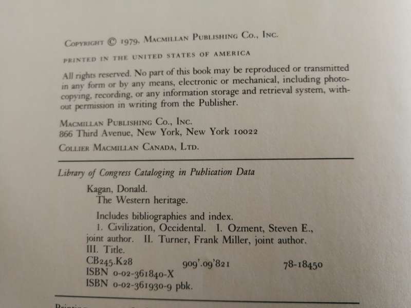 THE WESTERN HERITAGE DONALD KAGAN STEVEN OZMENT FRANK M TURNER Yale University 1979