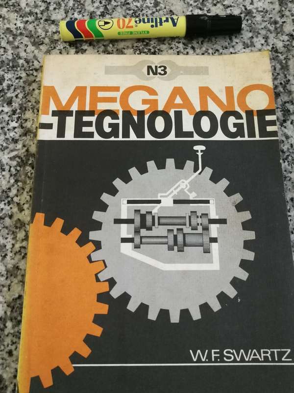 W F SWARTZ N3 MEGANO TEGNOLOGIE Afikaans  Ingeneers leerboek  NASOU  Tweede Druk 1984 metalwork