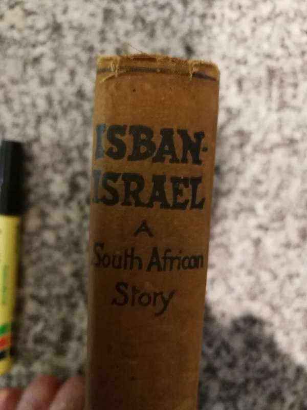 ISBAN ISRAEL A SOUTH AFRICAN STORY 1900 GEORGE COSSINS  Second Edition