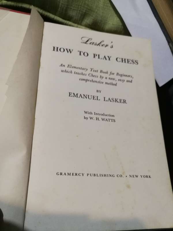 LASKER`S HOW TO PLAY CHESS   by EMANUEL LASKER