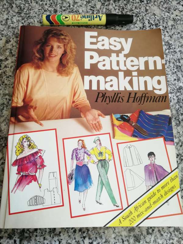 EASY PATTERN MAKING PHYLLIS HOFFMAN South African Guide to 200 mix & match designs (  patterns   )