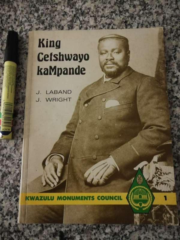 KING CETSHWAYO  kaMpande c 1832 - 1884  KwaZulu Monuments Council 1 J LABAND J WRIGHT