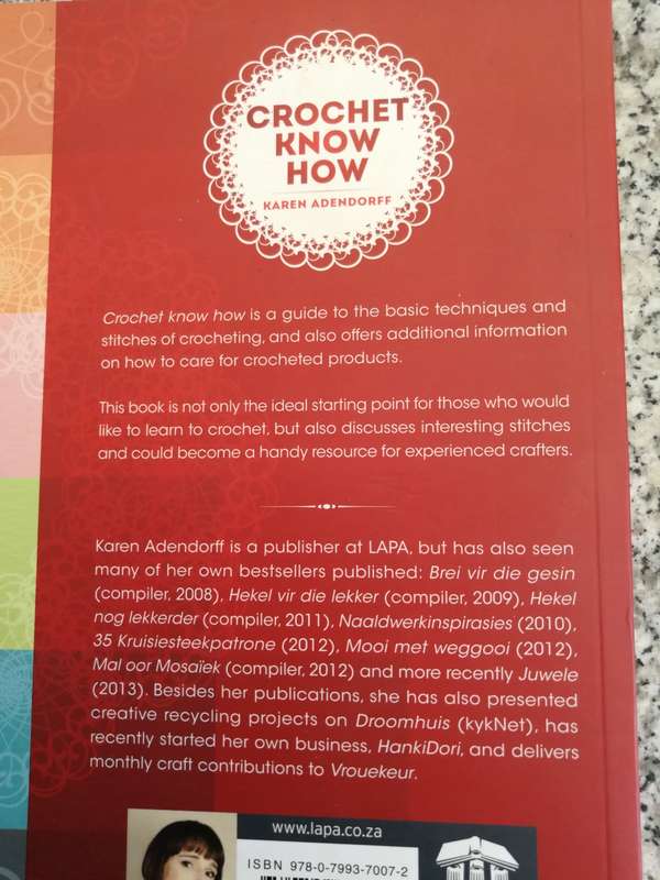 CROCHET KNOW HOW KAREN ADENDORFF (  a guide to basic techniques and stiches of crocheting  )