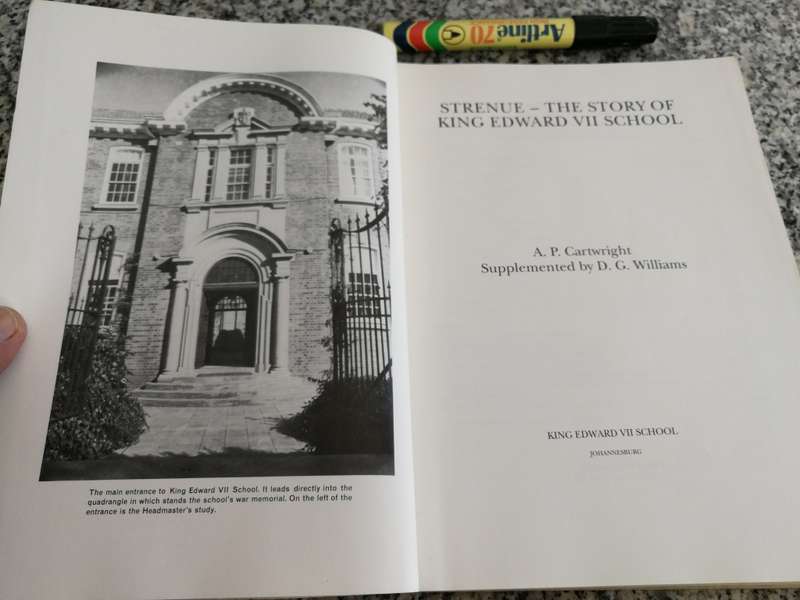 STRENUE THE STORY OF KING EDWARD SCHOOL  A P CARTWRIGHT Supplemented by D G WILLIAMS