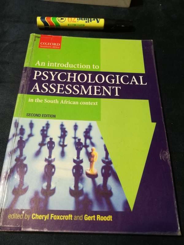 AN INTRODUCTION TO PSYCHOLOGICAL ASSESSMENT in the South African Context 2nd Edition 2006  psycology