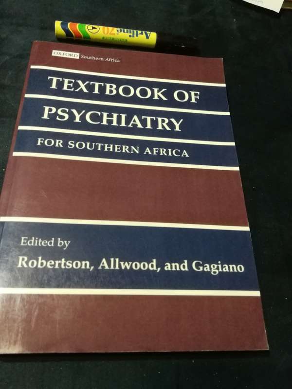 TEXTBOOK OF PSYCHIATRY FOR SOUTHERN AFRICA Ed. ROBERTSON ALLWOOD  and GAGIANO medical therapy