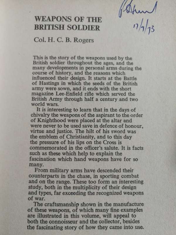 WEAPONS OF THE BRITISH SOLDIER COL. H C B ROGERS  ( includes swords , bayonets )