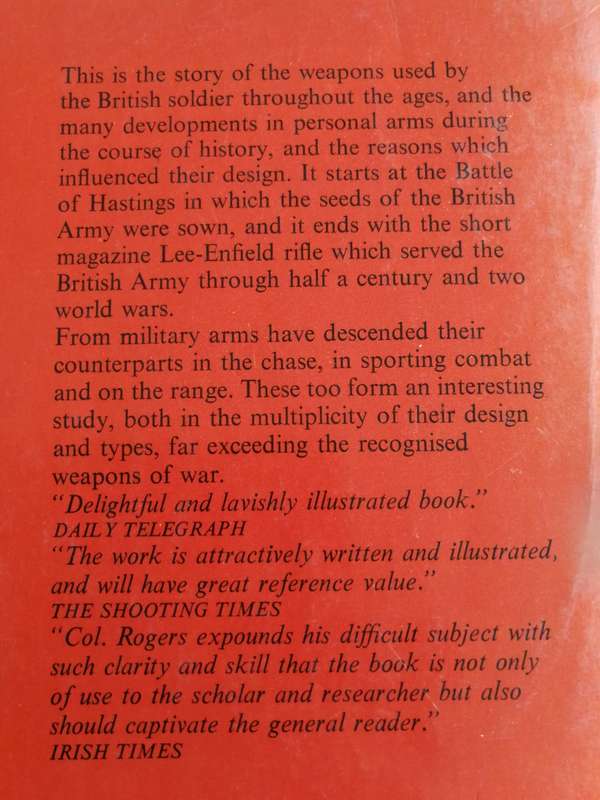 WEAPONS OF THE BRITISH SOLDIER COL. H C B ROGERS  ( includes swords , bayonets )