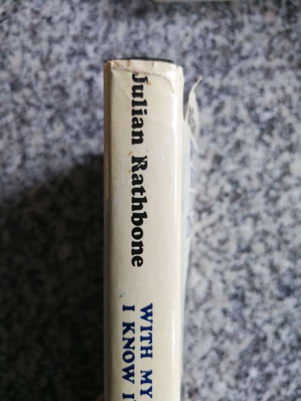 JULIAN RATHBONE WITH MY KNIVES I KNOW I`M GOOD ( First edition 1969 )