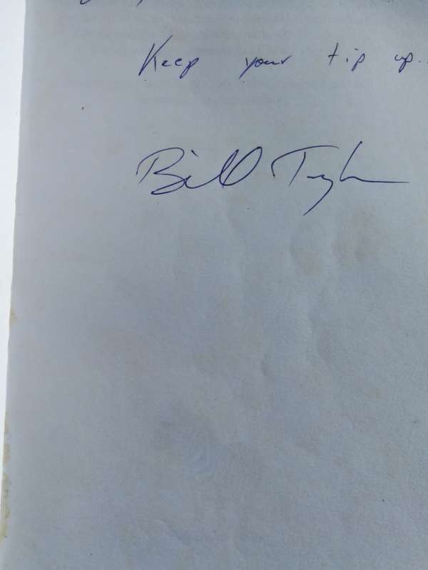 WET BREAMS BILL TAYLOR  SIGNED BY Bill Taylor  ( Zimbabwe`s very own Buffalo Bill )