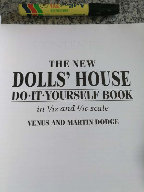 THE NEW DOLLS HOUSE DO IT YOURSELF IN 1/12 and 1/16 SCALE VENUS & MARTIN DODGE  woodworking