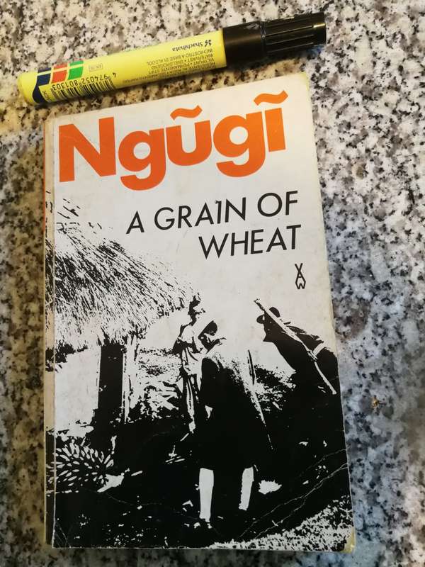 A GRAIN OF WHEAT NGUGI WA THIONG`O African Writers Series