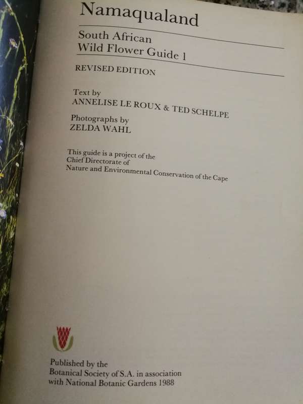 NAMAQULAND SOUTH AFRICAN WILDFLOWER GUIDE 1 Revised Edition Text ANNELISE le ROUX  wild flowers