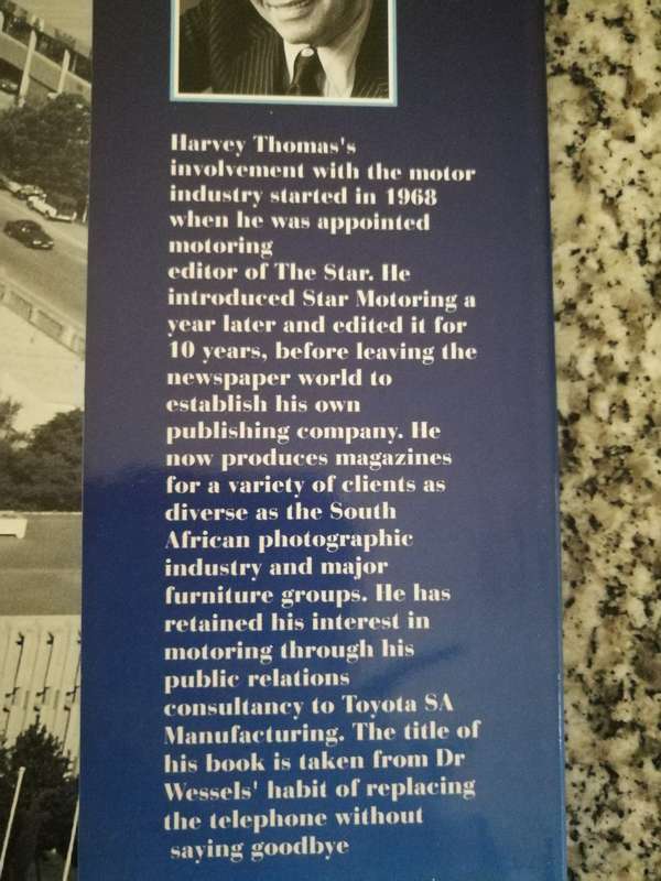 NEVER SAY GOODBYE The Story of TOYOTA S A HARVEY THOMAS 1993 ( incl history from 1961 motor cars