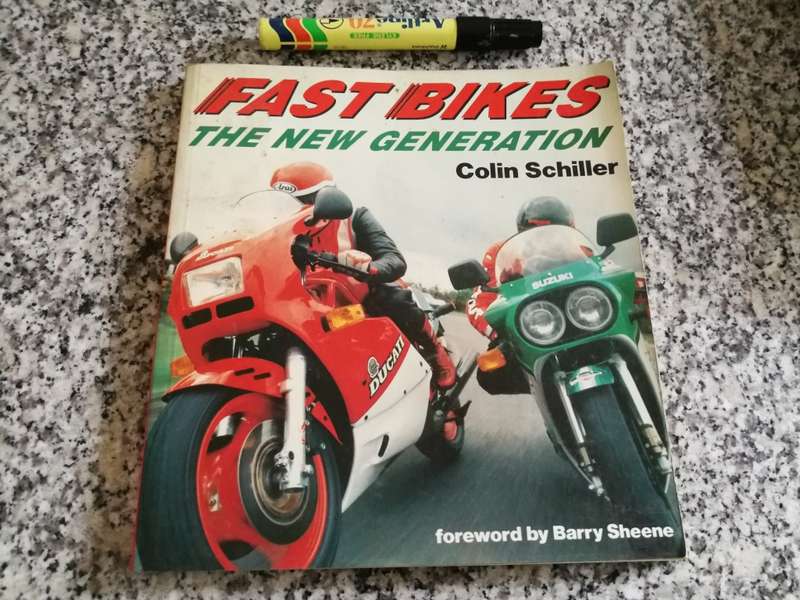 FAST BIKES THE NEW GENERATION COLLIN SCHILLER Fwd. Barry Sheene ( Motorcycles  motor bikes