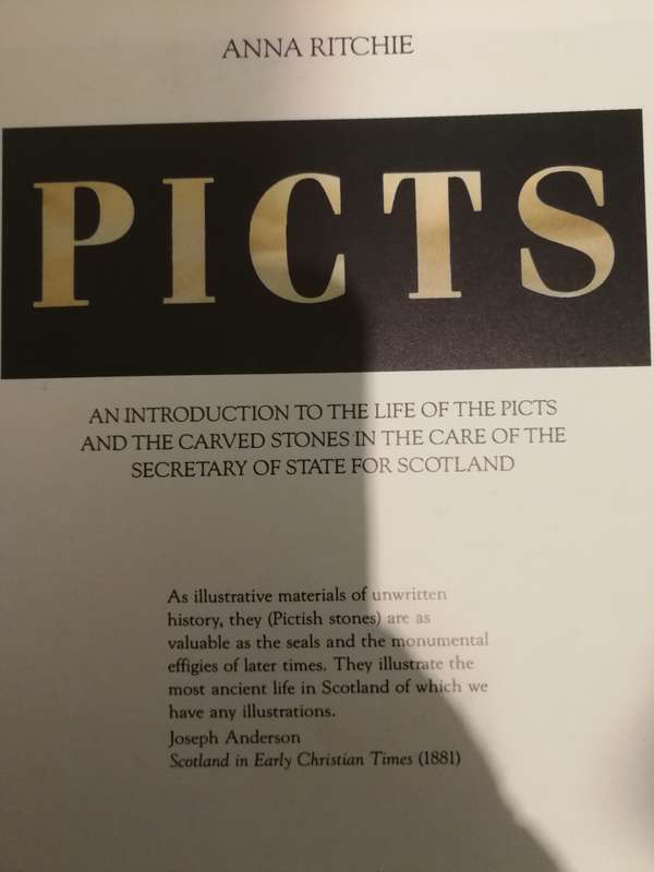PICTS An Introduction to the life of the PICTS and Carved STONES Scotland ANNA RITCHIE