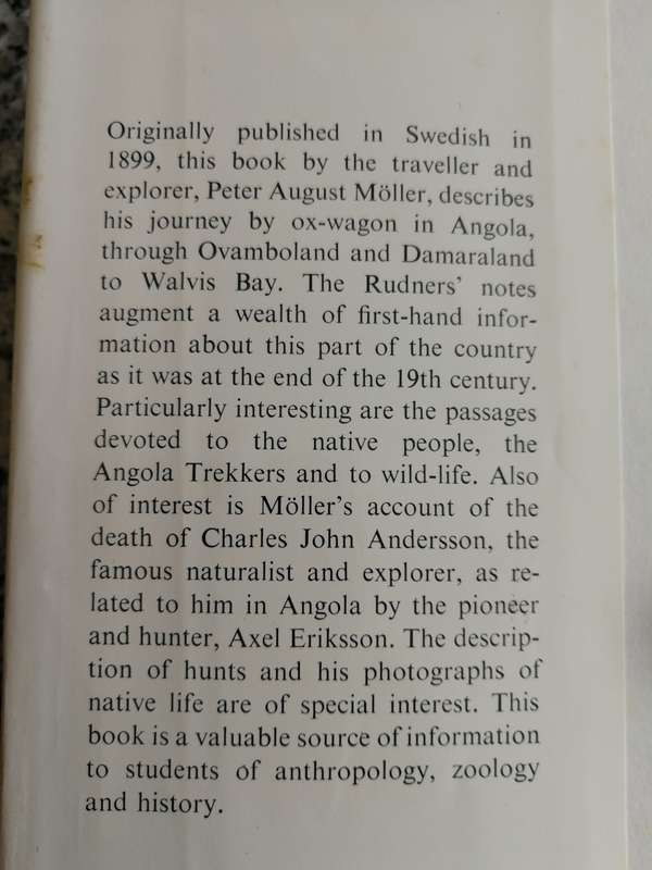 JOURNEY THROUGH ANGOLA OVAMPOLAND & DAMARALAND 1895-1896 P MOLLER Reprint and translation from 1899