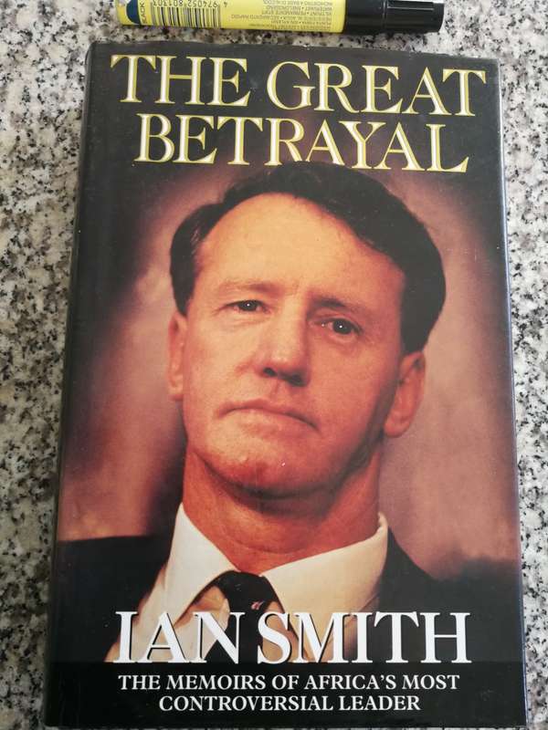 THE GREAT BETRAYAL IAN SMITH  hardcover