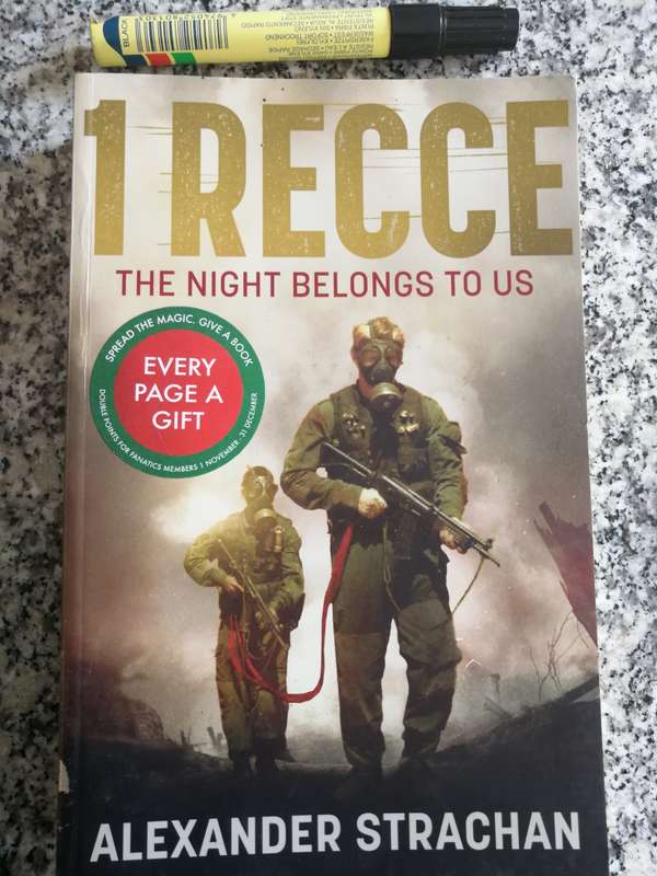 1 RECCE THE NIGHT BELONGS TO US ALEXANDER STRACHAN  ( South African Defence Force )