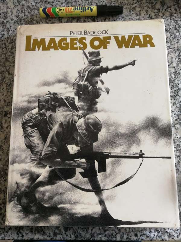 IMAGES OF WAR PETER BADCOCK First published 1981