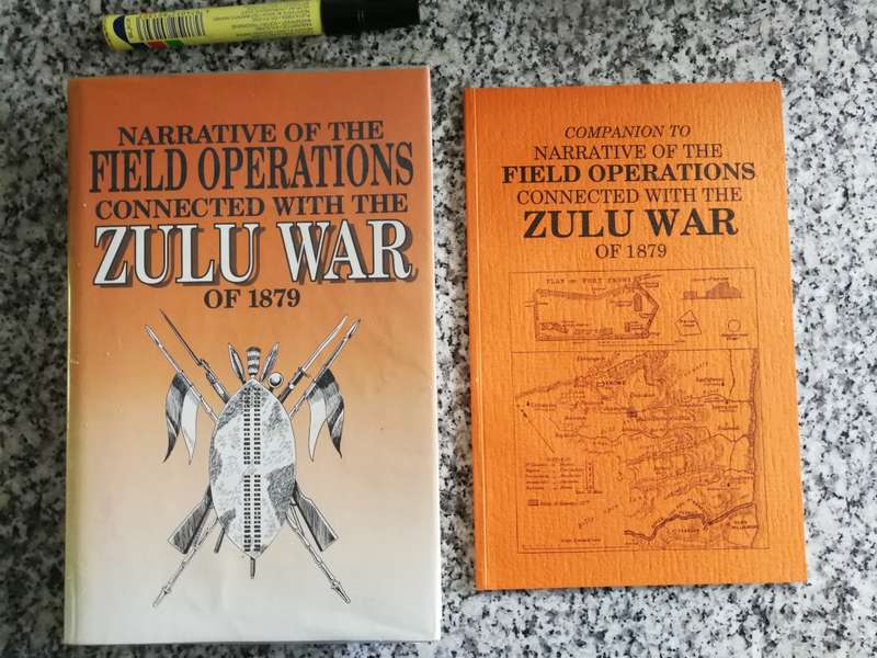 NARRATIVE OF THE FIELD OPERATIONS CONNECTED WITH THE ZULU WAR  + COMPANION TO THE NARRATIVE OF THE
