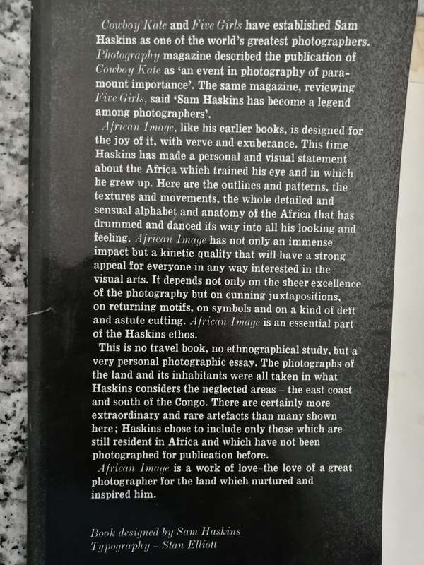 SAM HASKINS AFRICAN IMAGE First published 1967 Black & White photography of Africa