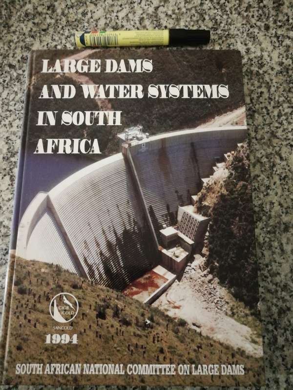 LARGE DAMS & WATER SYSTEMS SOUTH AFRICA S A COMMITTEE ON LARGE DAMS SANCOLD