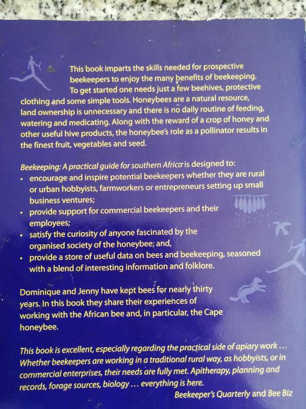 BEEKEEPING A PRACTICAL GUIDE FOR SOUTHERN AFRICA D MARCHAND & J MARCHAND MAYNE bees
