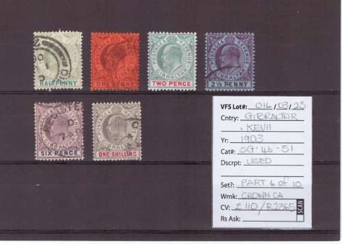 Gibraltar Stamps, KEVll, 1903, USED, SG: 46-51, Part set 6 of 10,  CV: £110/R2365, Ask R450
