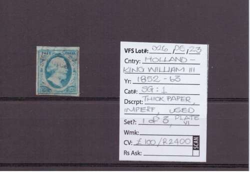 Holland Stamps, King William lll, 1852, Thick paper, Imperf, USED, SG: 1, 1 of 3,  CV:£100/R2400